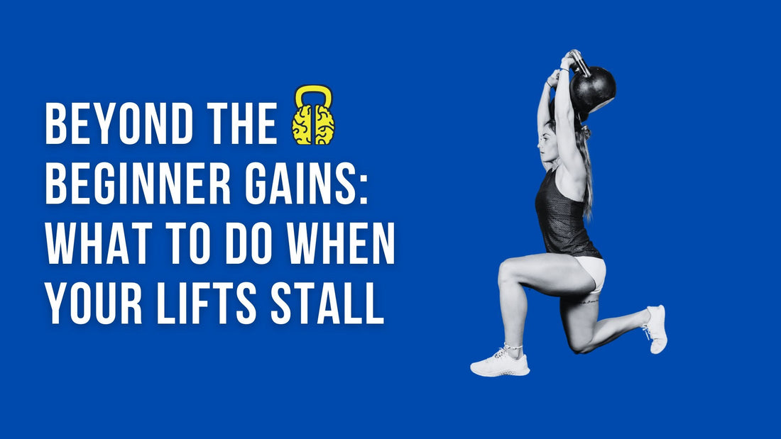 Beyond the Beginner Gains: What to Do When Your Lifts Stall