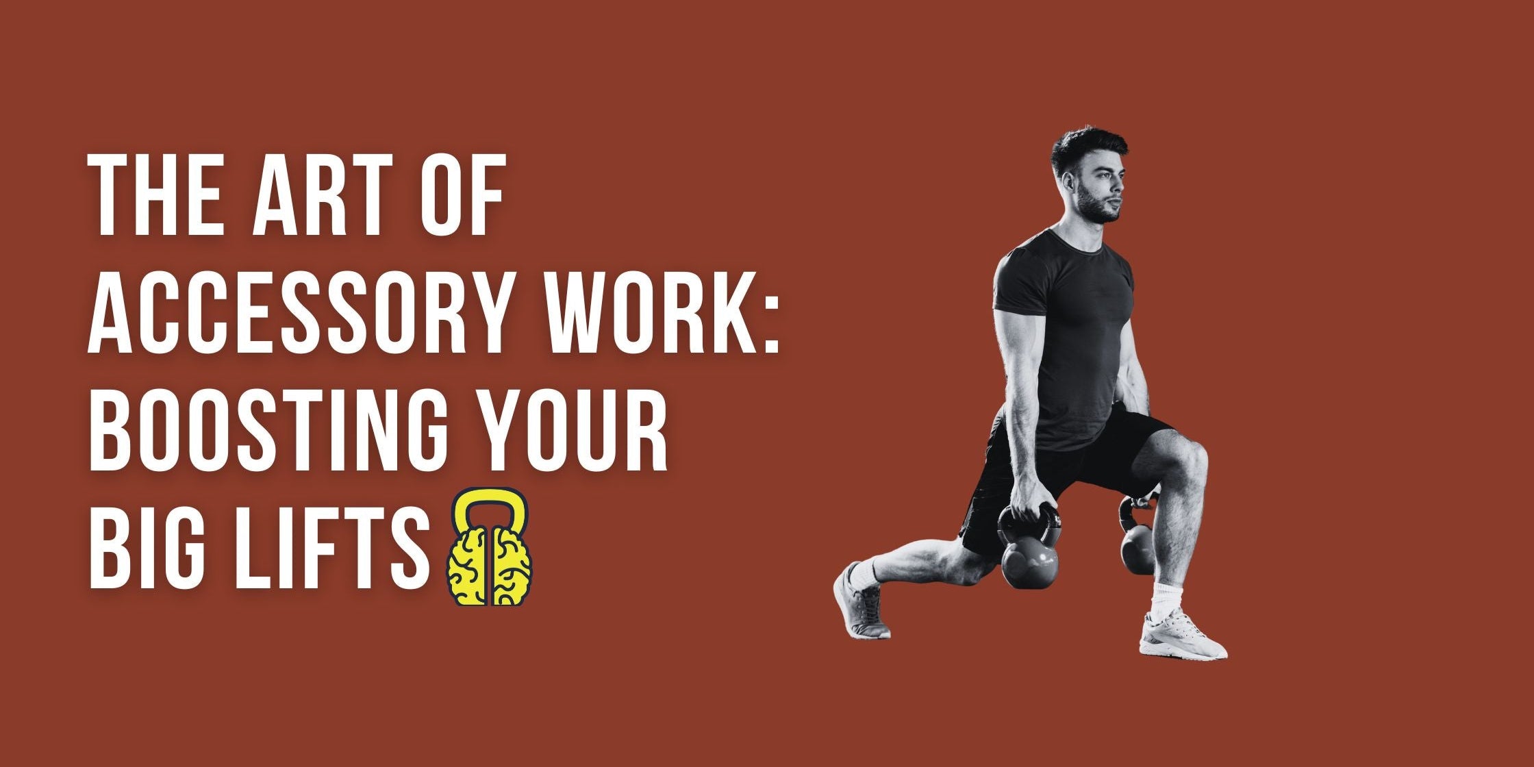 The Art of Accessory Work: Boosting Your Big Lifts with Targeted Exercises