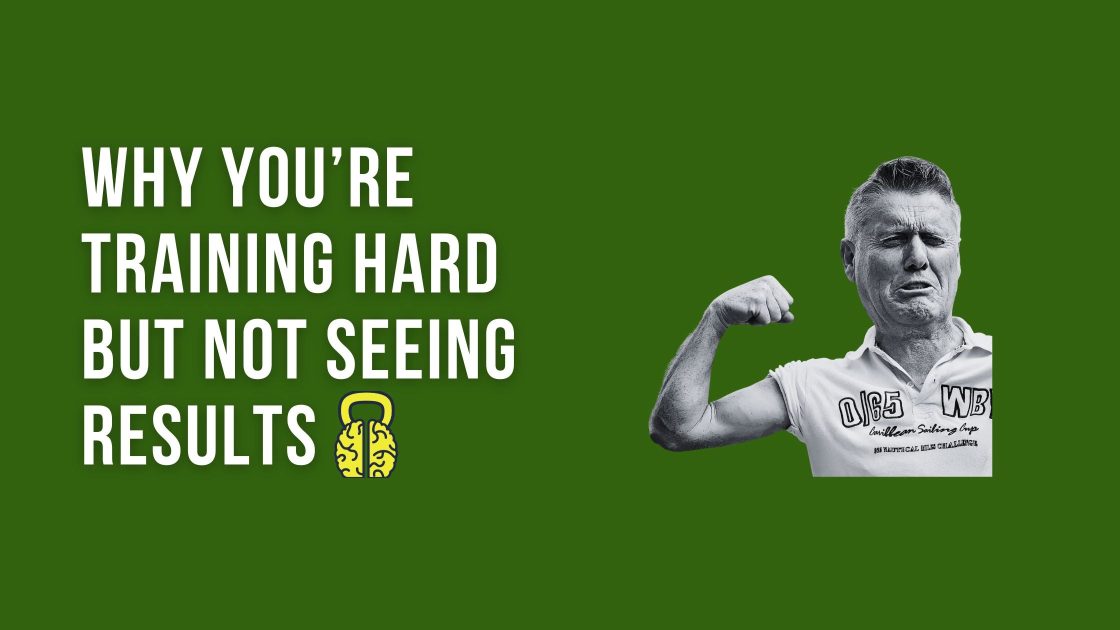 Why You’re Training Hard but Not Seeing Results