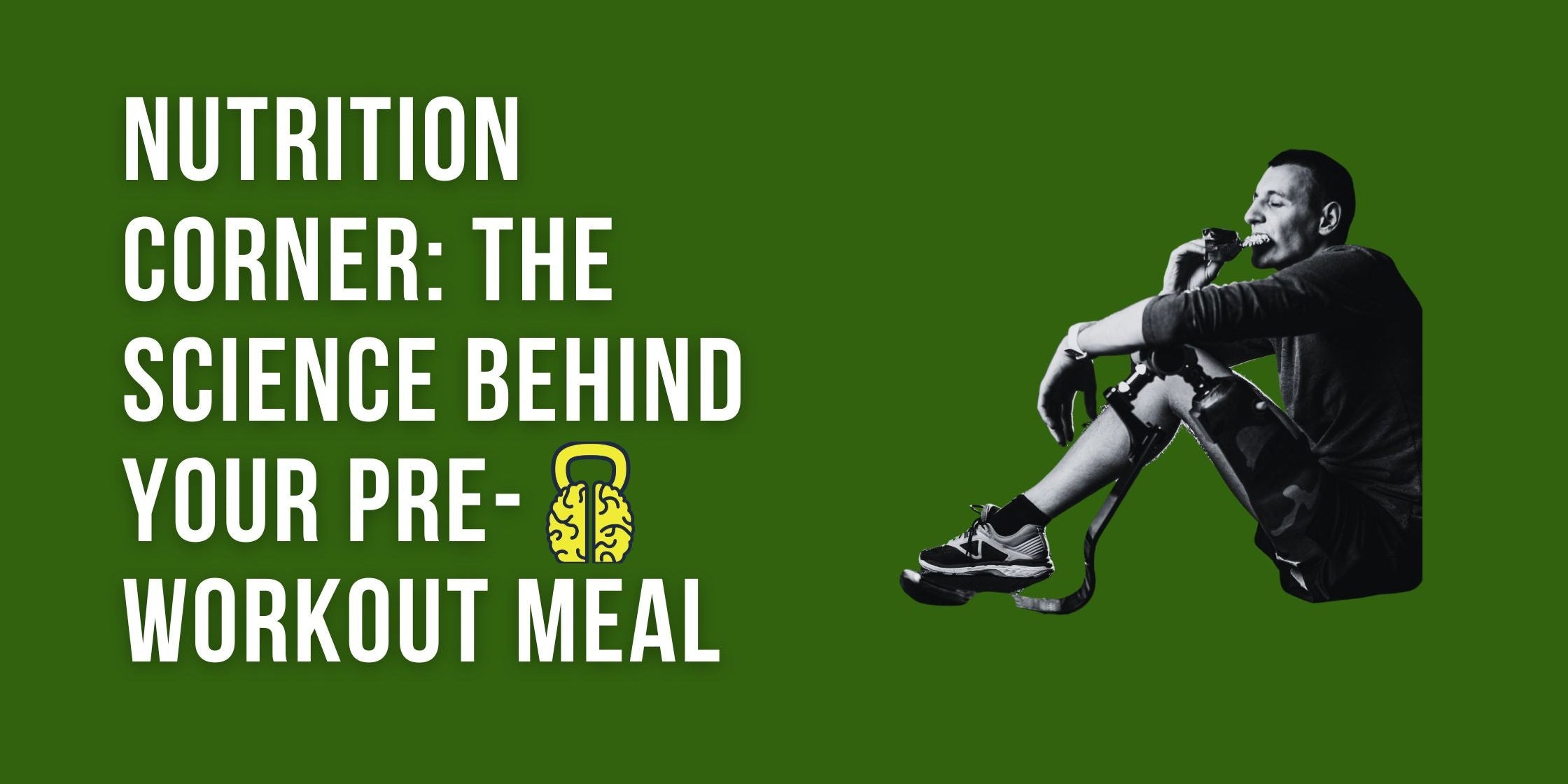 The Science Behind Your Pre-Workout Meal