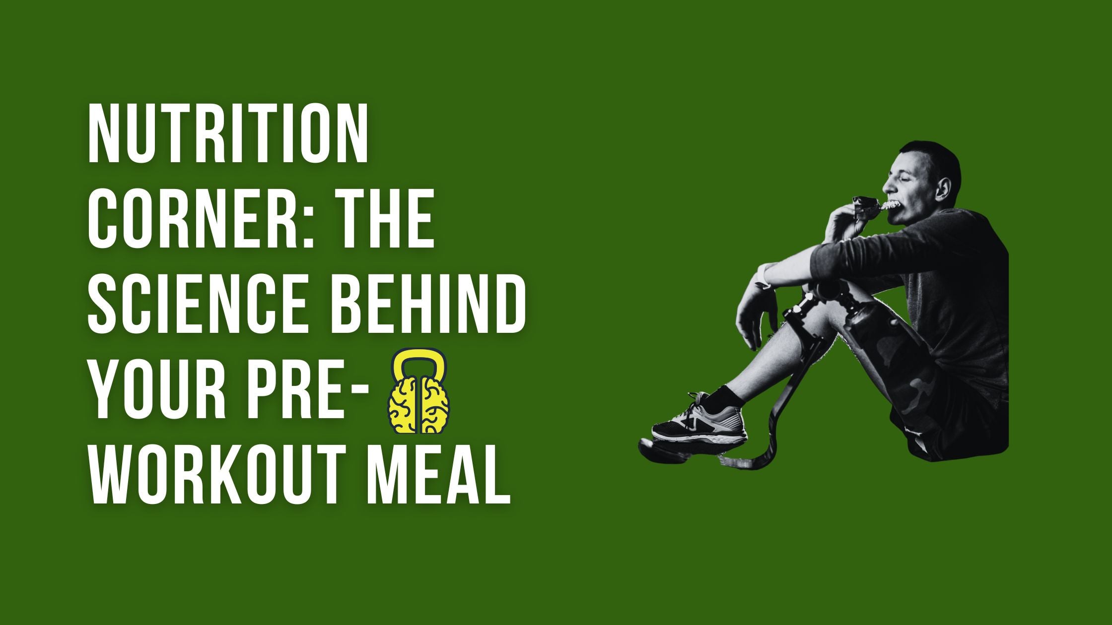 The Science Behind Your Pre-Workout Meal