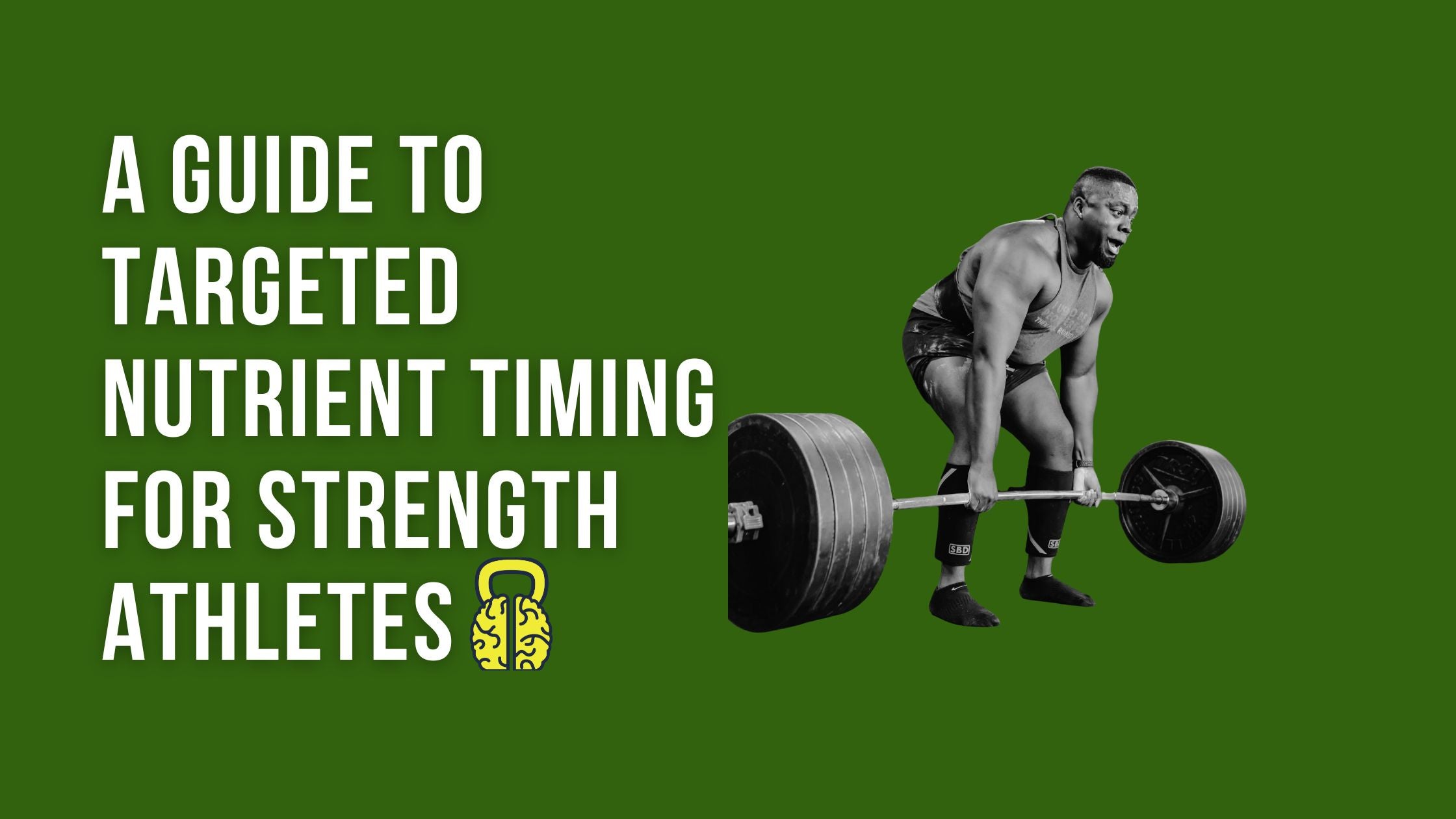 Fueling Your Lifts: A Guide to Targeted Nutrient Timing for Strength Athletes