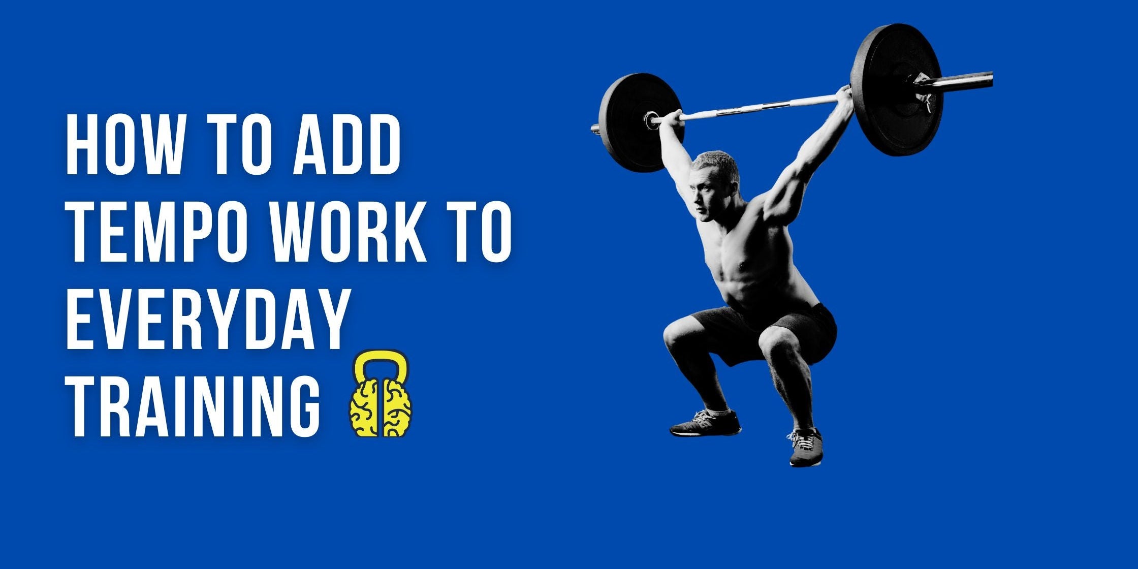 How to Add Tempo Work to Everyday Training