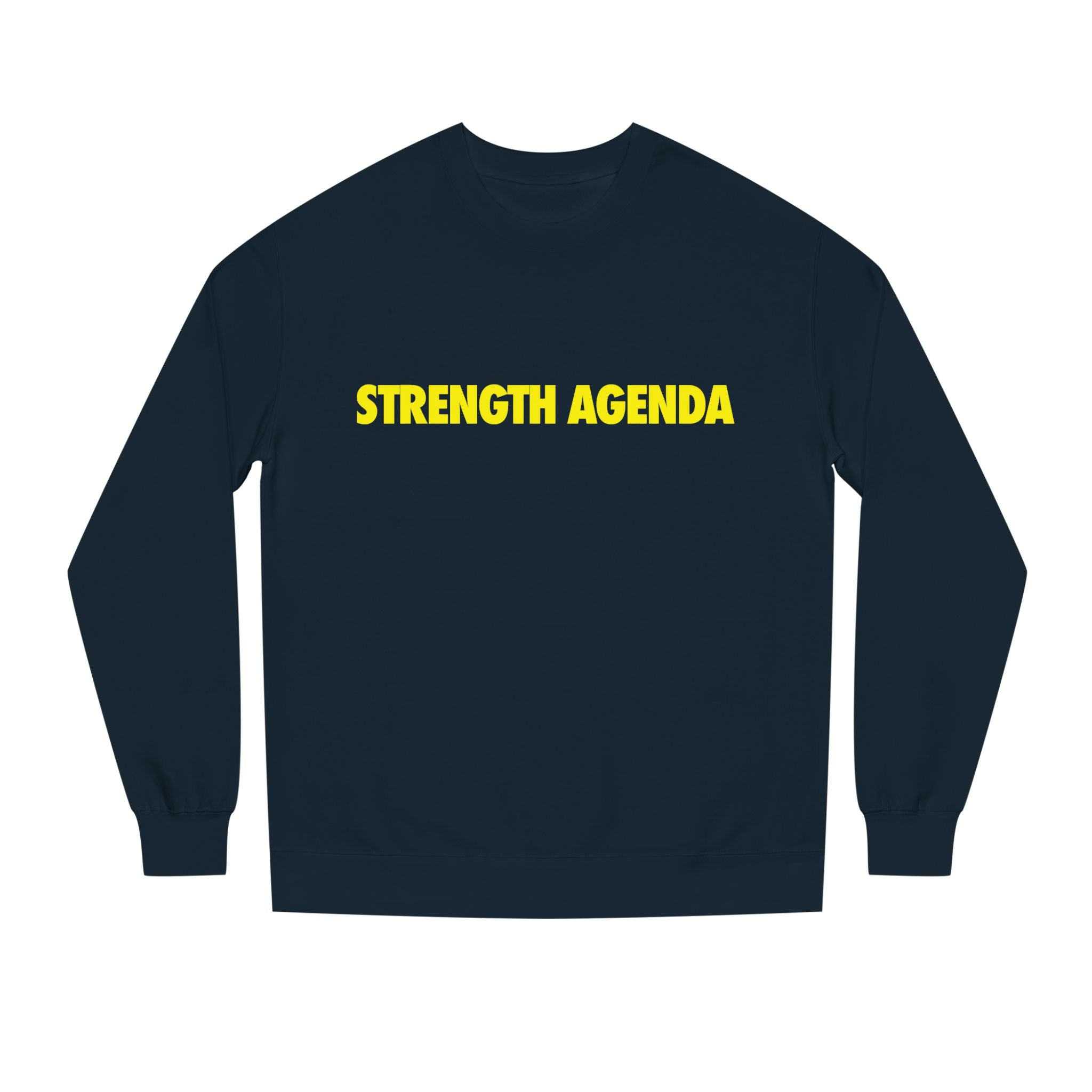Strength Agenda Unisex Crew Neck Sweatshirt #strongertogether