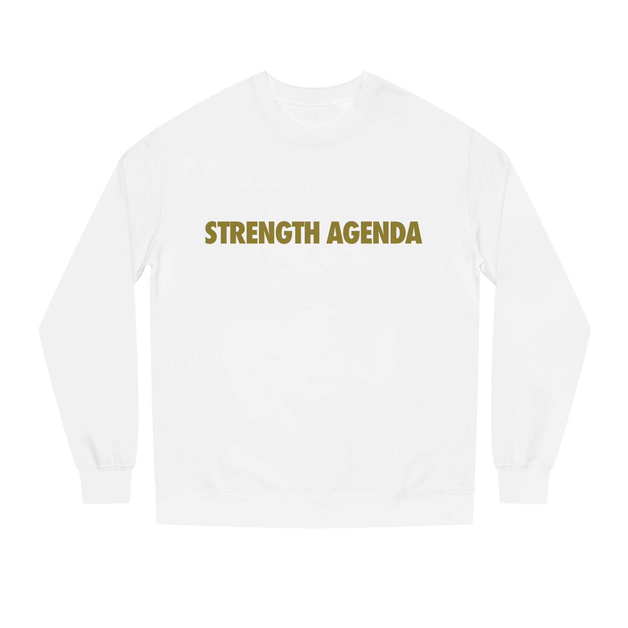 Strength Agenda Unisex Crew Neck Sweatshirt #strongertogether